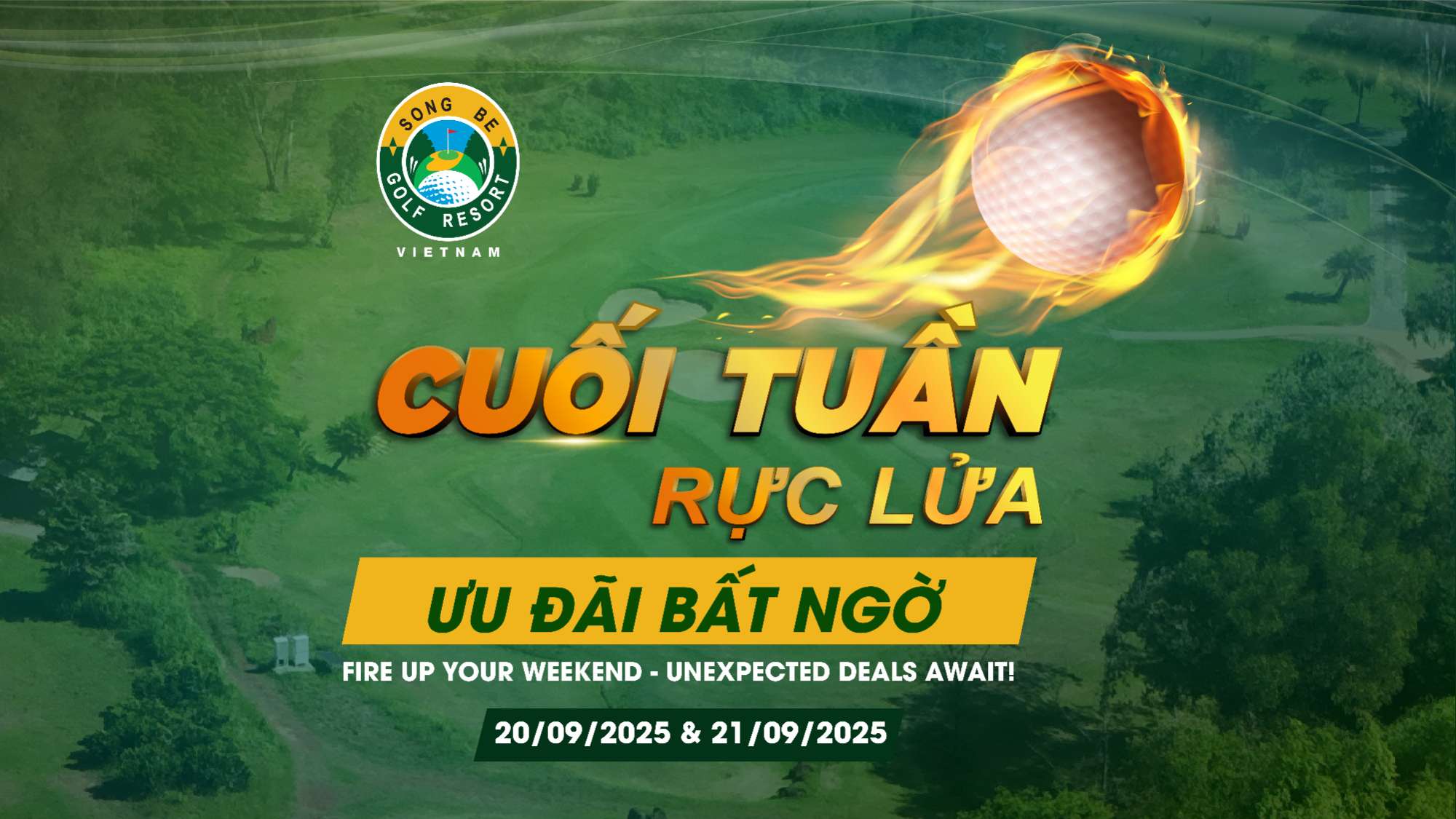 CUỐI TUẦN RỰC LỬA – ƯU ĐÃI BẤT NGỜ CHỈ VỚI 2,680,000 VNĐ (BAO GỒM PHẦN ĂN TRƯA)